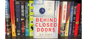 Behind Closed Doors by B.A. Paris