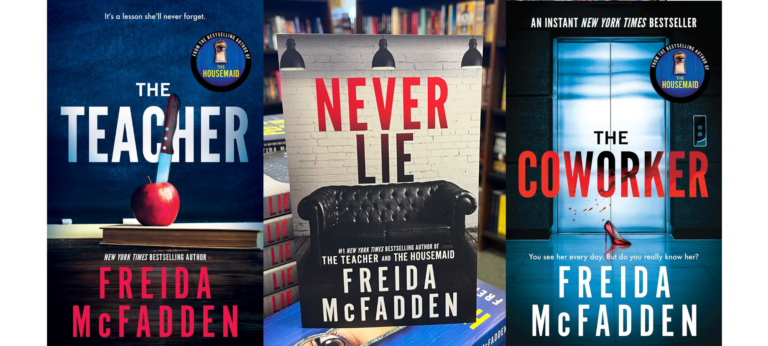 Thrilling Reads: Reviews of The Teacher, Never Lie & The Coworker by Freida McFadden