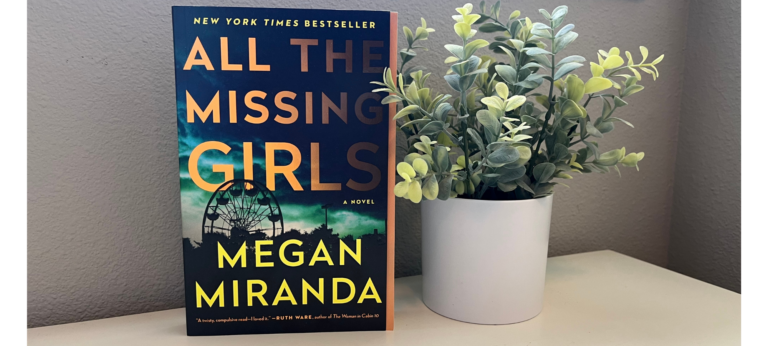 Book Review | All the Missing Girls by Megan Miranda