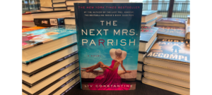 The Next Mrs. Parrish by Liv Constantine